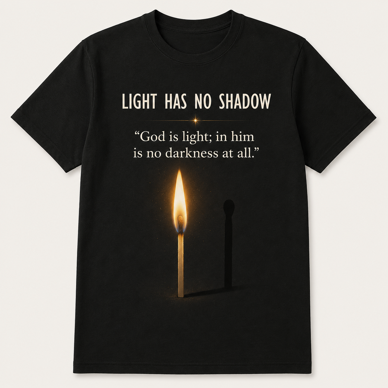 Light Has No Shadow T-Shirt